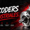 Encoderr industrial Incremental y Absoluto