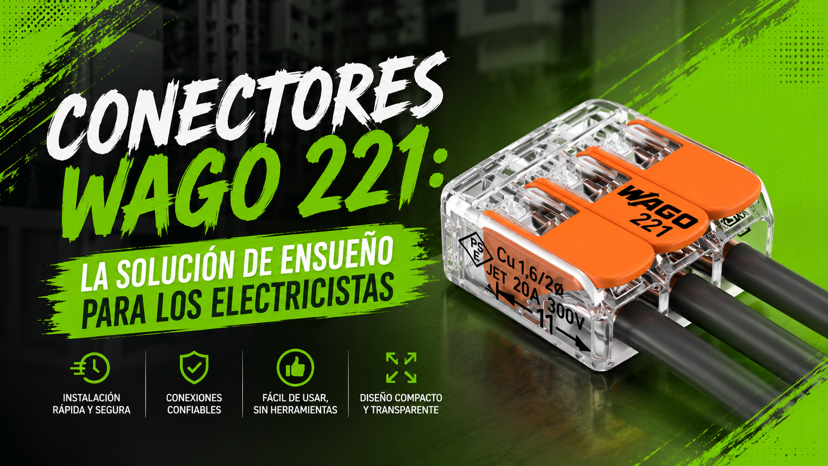 Conectores Wago 221 para electricistas